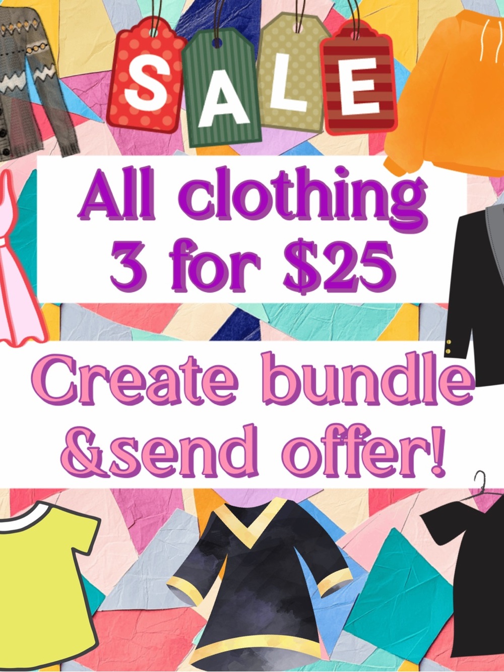 Custom Clothing Bundle any 3/$25!